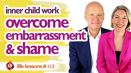 Overcoming Embarrassment and Shame Using Inner Child Work