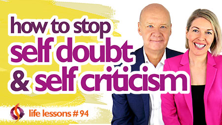 How to Overcome Self-Doubt and Self-Criticism