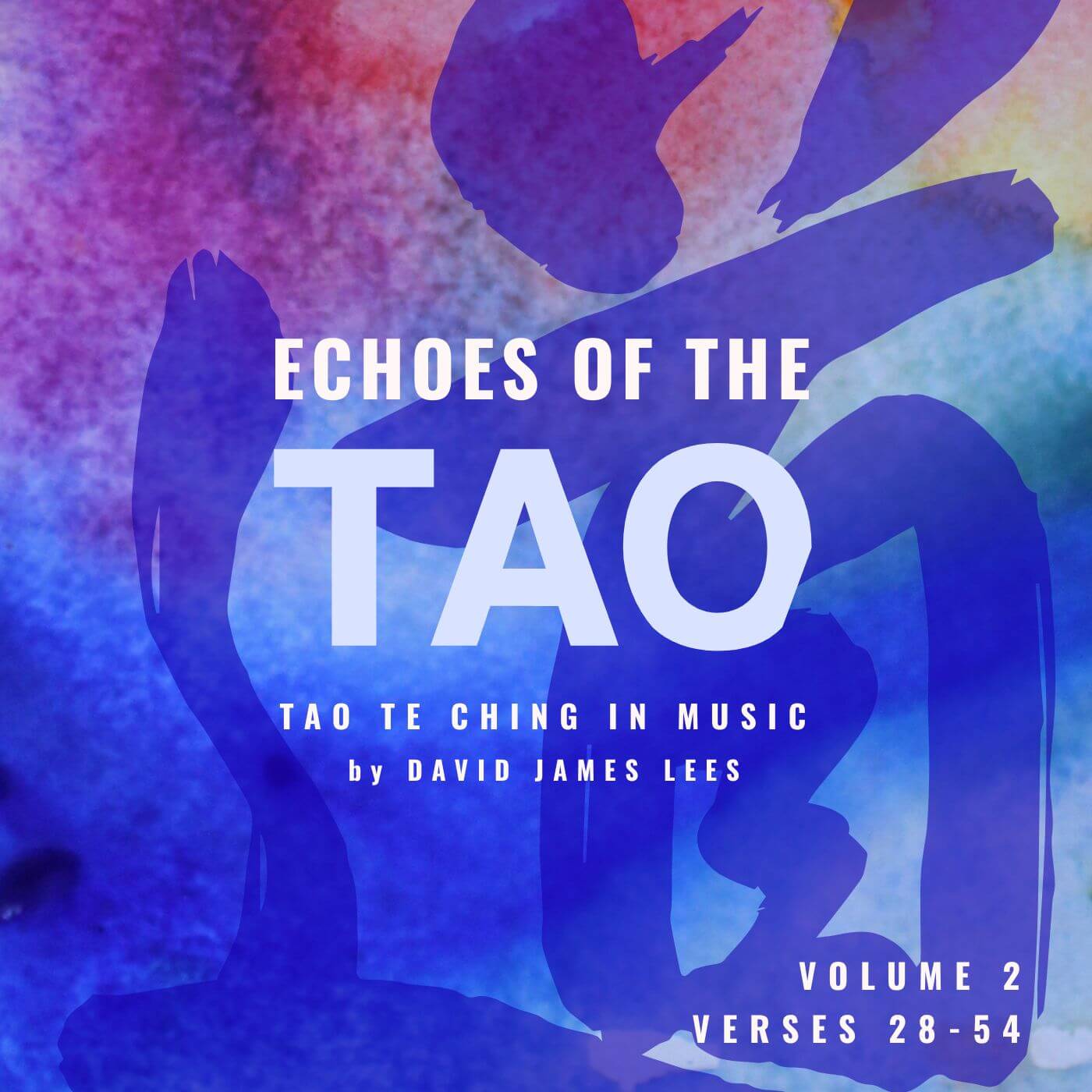Echoes of the Tao Volume 2 album artwork — Tao Te Ching in music